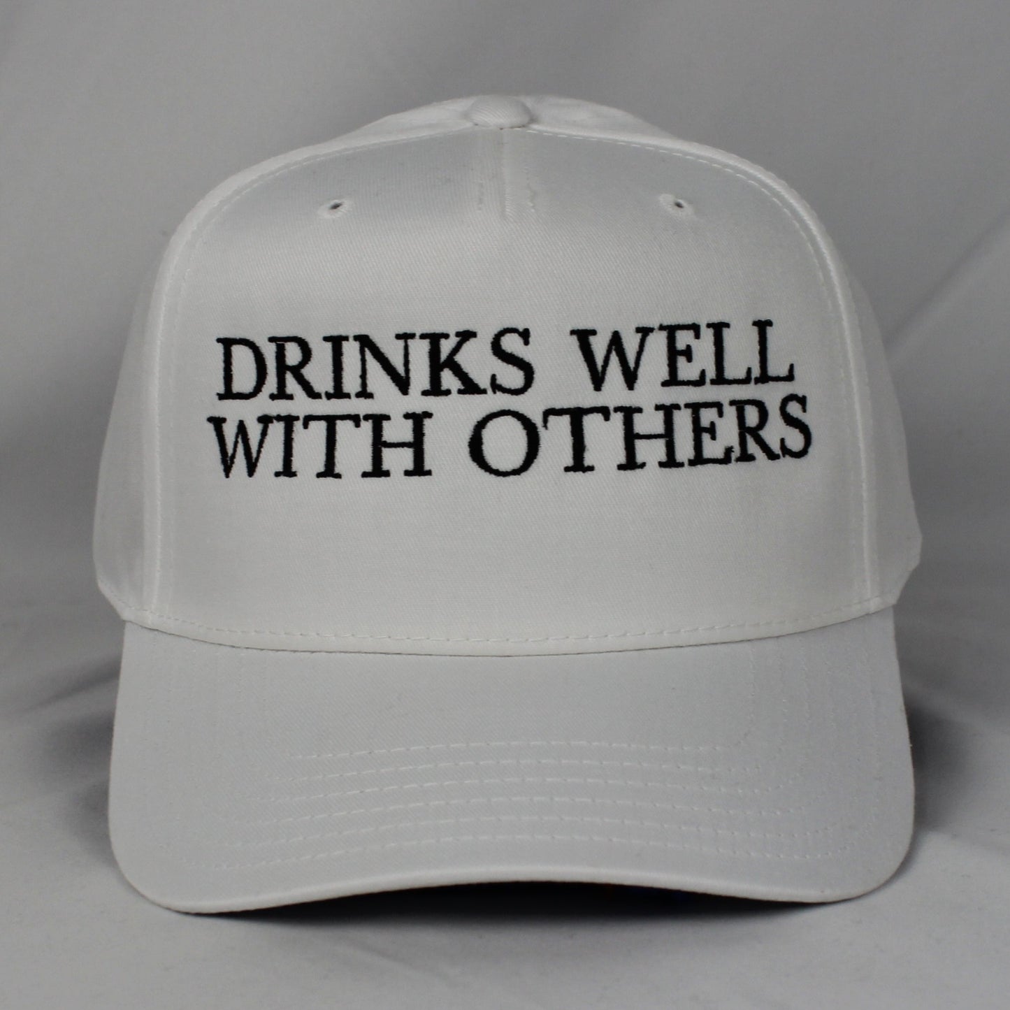 Drinks Well With Others Hat