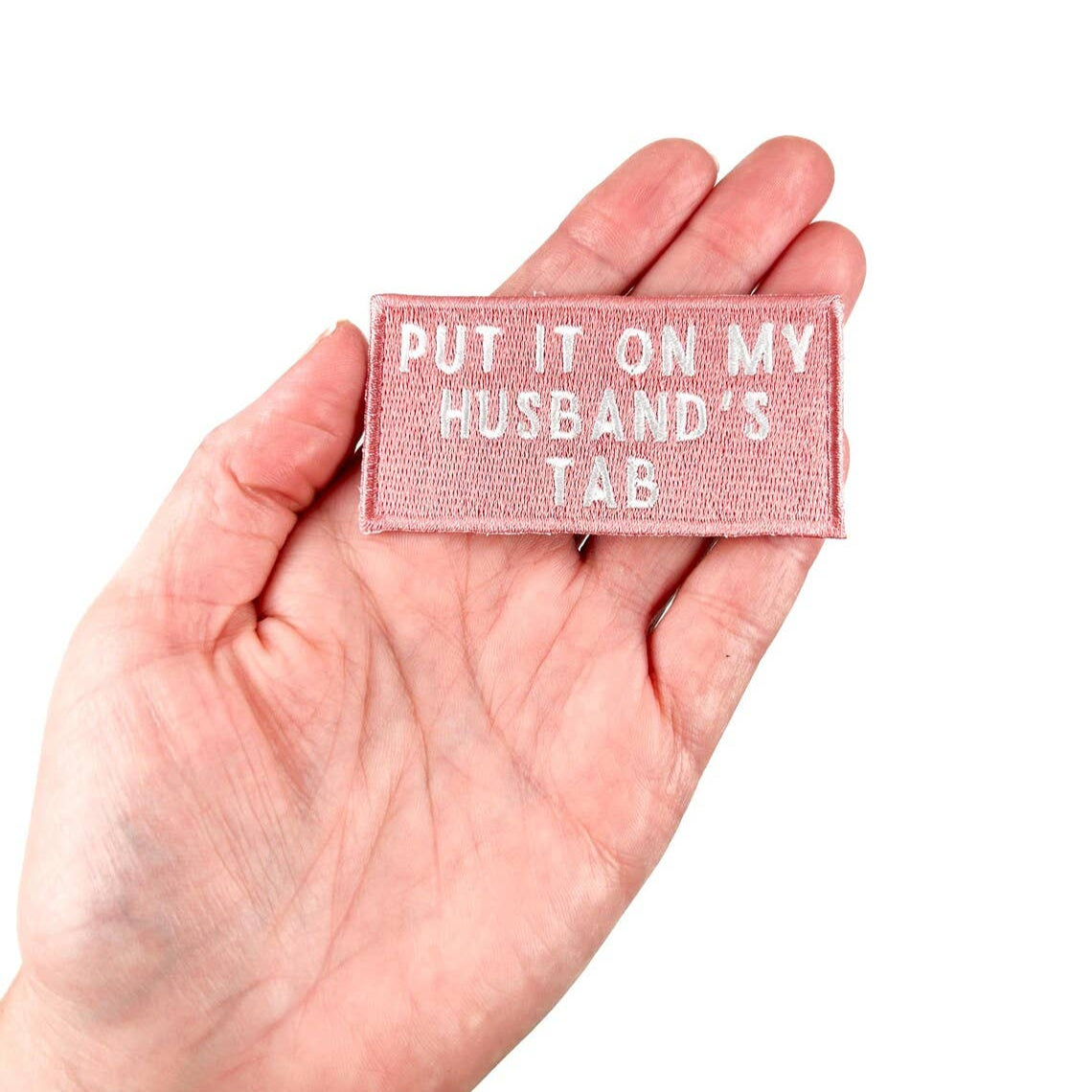 Pink Put It On My Husband's Tab Patch
